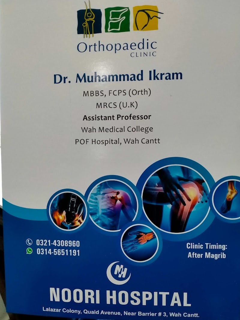 Dr ikram orthopedic clinic in Wah Cantt, Punjab