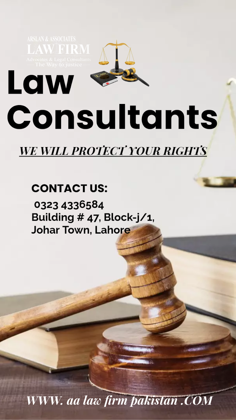 ARSLAN & ASSOCIATES LAW FIRM LAHORE in Lahore, Punjab