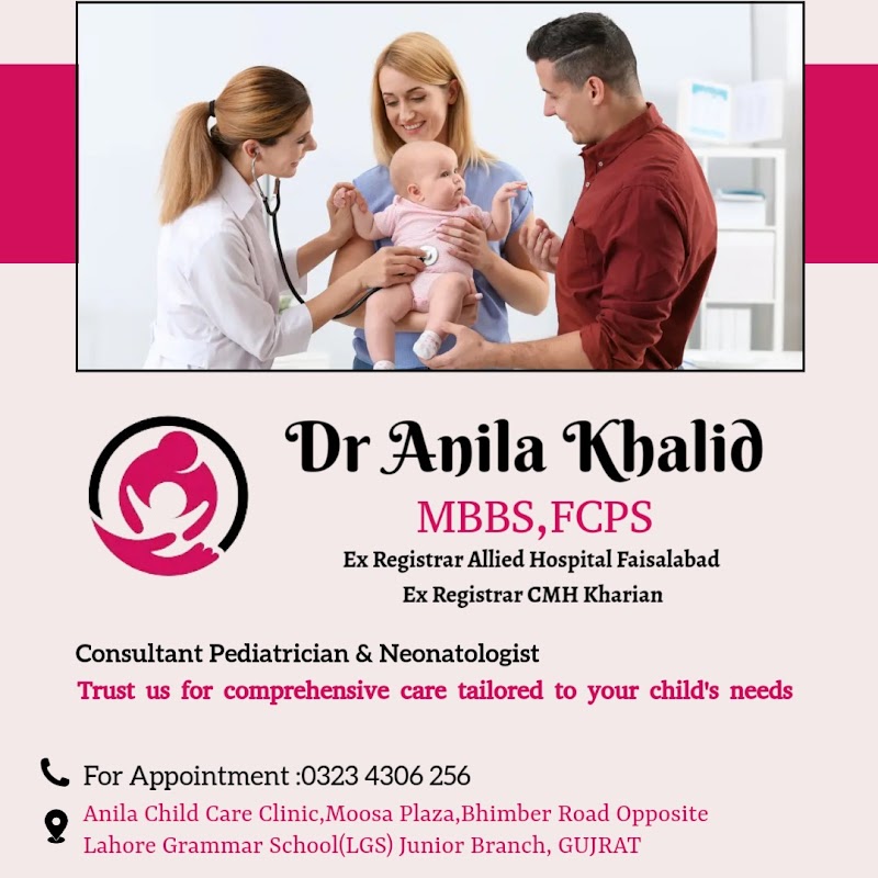 Anila Child Care Clinic 👩‍⚕️👼 in Gujrat, Punjab