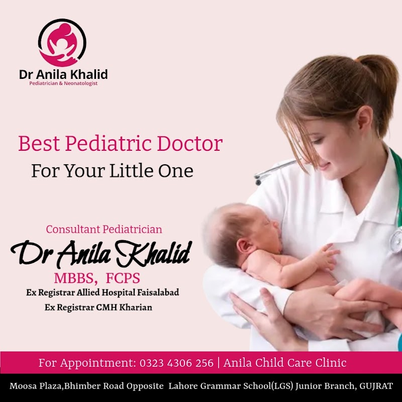 Anila Child Care Clinic 👩‍⚕️👼 in Gujrat, Punjab