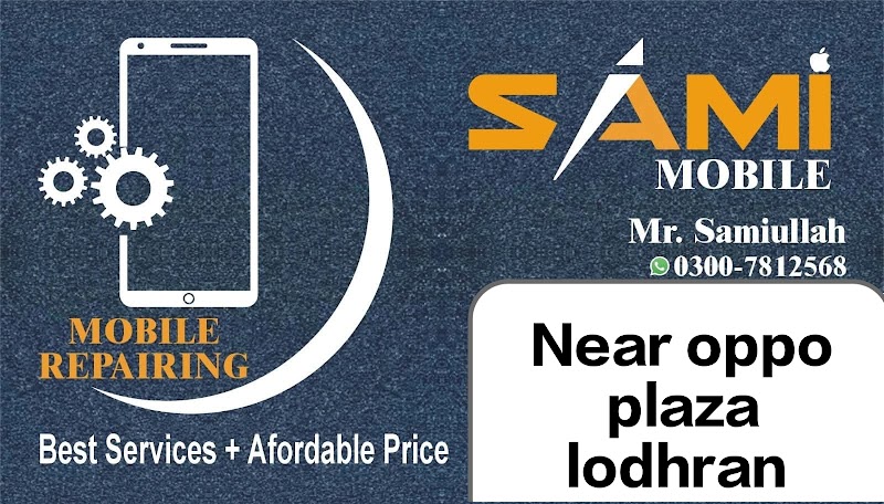 Sami mobiles and Repairing center in Lodhrān, Punjab
