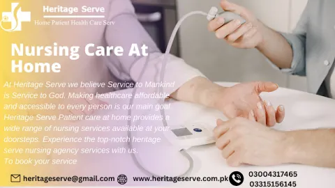 Heritage Serve Home Patient Health Care Services in Lahore, Punjab