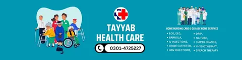 Tayyab Home Nursing Care And Old age Home Services in Lahore, Punjab